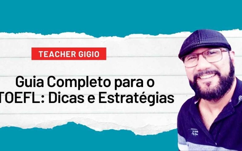 Guia Completo para o TOEFL_ Dicas e Estratégias