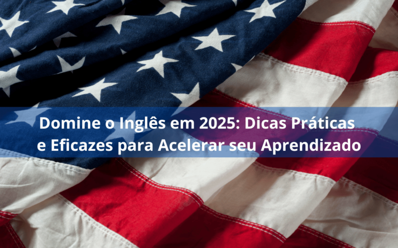 Domine o Inglês em 2025